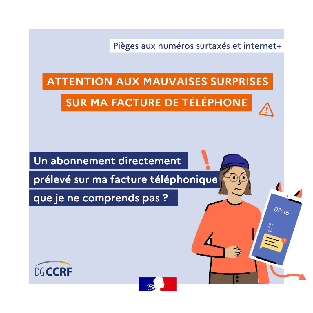 Campagne de communication arnaques aux numéros surtaxés et abonnements internet + 